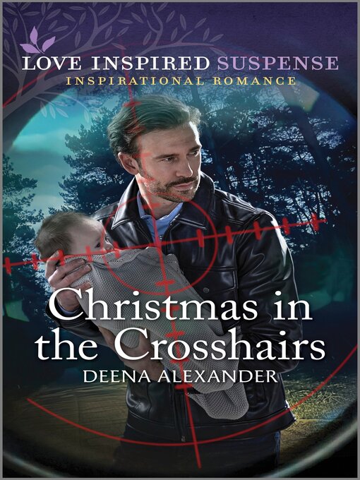 Title details for Christmas in the Crosshairs by Deena Alexander - Wait list